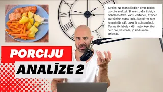 Porciju analīze 2