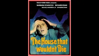 The House That Would Not Die :    10/27/1970  ABV TV Movie