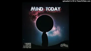 Mind Today Feat. DrillaSeason