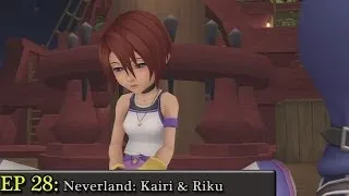 Kingdom Hearts Final Mix Playthrough pt 28: Neverland: Kairi & Riku