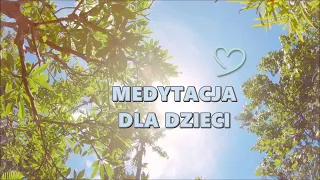 Medytacja dla Dzieci przed Snem