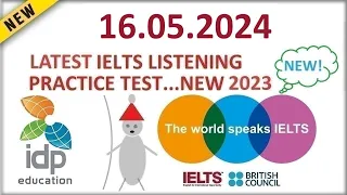BRITISH COUNCIL IELTS LISTENING PRACTICE TEST 2024 - 16.05.2024