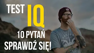 TEST IQ - TEST NA INTELIGENCJĘ - Sprawdź poziom inteligencji