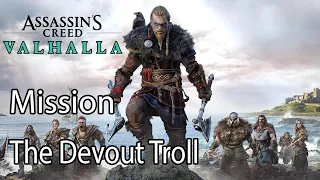 Assassin's Creed Valhalla Mission The Devout Troll