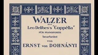 Delibes/Dohnanyi: Coppelia ballet Waltz for piano