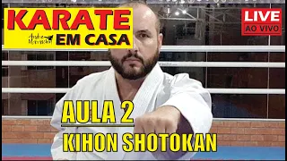 02 LIVE | Karate em Casa | Kihon Shotokan | Andre Maraschin