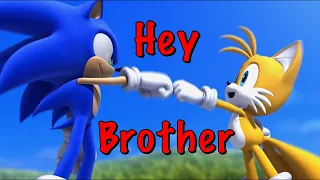 Sonic and Tails - Hey brother - Avicii AMV/GMV (HBD @lotte22lilfox72 )