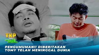 TKP PARA WALI | TOMY MENINGGAL DUNIA! BIKIN KAGET SEMUA ORANG #kompilasiklaklik