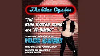 "The Blue Oyster Tango" Aka "El Bimbo"