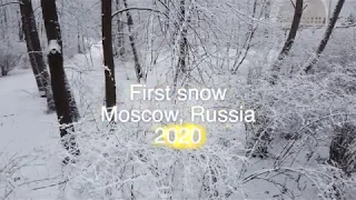 First Snow in Moscow, 2020