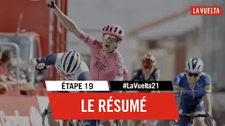 Étape 19 - Le résumé | #LaVuelta21