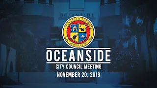 Oceanside City Council Meeting - November 20, 2019