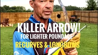 Ultimate Traditional Hunting Arrow For Lighter Poundage Bows! Killer Combination!