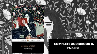 Audiobook | Mrs Dalloway - Virginia Woolf | Audiobook in English
