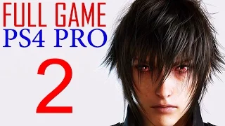 Final Fantasy XV Walkthrough Part 2 PS4 PRO Gameplay lets play Final Fantasy 15 - No Commentary