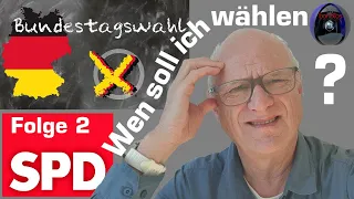 Was soll ich wählen?  Folge 2: Wahlprogramm SPD