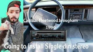 Single din Installation in Cadillac Fleetwood brougham 1990 (Easy)(full information)