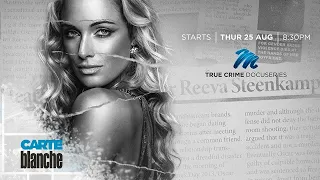 My Name is Reeva | Carte Blanche | M-Net