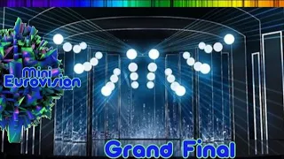 Mini Eurovision 17 | Grand Final