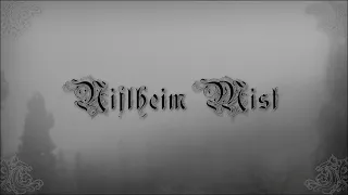 Niflheim Mist ♪