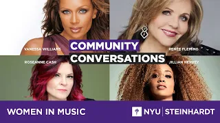 Women in Music: A Conversation with Vanessa Williams, Rosanne Cash, Renée Fleming, & Jillian Hervey