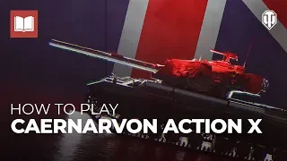 How to Play: Caernarvon Action X