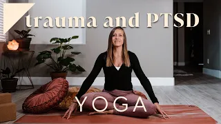 30 Minute Trauma and PTSD Informed Yoga Practice