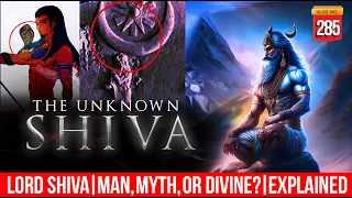 THE UNKNOWN SHIVA | SCIENCE & HISTORY | DARKMODE ©BeyporeSultan Vlog 285