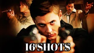 Supernatural "16 shots"