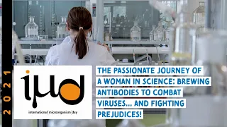 The passionate journey of a woman in science: brewing antibodies and fighting prejudices