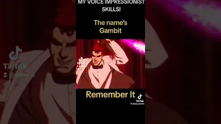 Check out my voice impression of Gambit from Xmen97 #impressions #voiceover #voiceactor  #xmen97