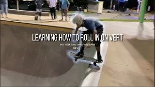 Learning How To Roll In On Vert