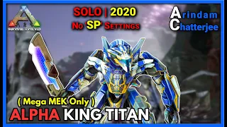 Ark Extinction - (SOLO) Killing ALPHA KING TITAN with only MEGA MEK & Beating Ark - S2E60