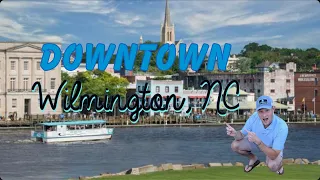 Downtown Tour of Wilmington, NC!