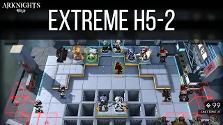 Extreme H5-2 | Arknights