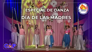 ESPECIAL DE DANZAS | DÍA DE LAS MADRES | IGLESIA @CatedralProclamacion​