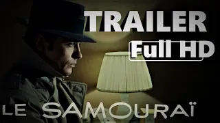 Le Samouraï  - drama - krimi - 1967 - trailer - Full HD - Alain Delon