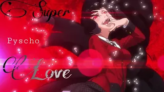 《AMV》 Super Pyscho  Love - Anime Mix | Team  Collab