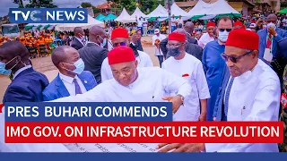 Pres  Buhari Commends Imo Gov. On Infrastructure Revolution