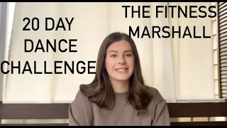 THE FITNESS MARSHALL 20 DAY DANCE CHALLENGE!