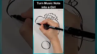 Turn Music Note into a Girl #shorts #artshorts #artchallenge #meiyu #drawingchallenge