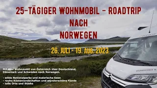 25-tägiger Wohnmobil Roadtrip nach und in Norwegen 2023