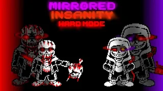 MIRRORED INSANITY HARDMODE V3 FULL OST（ASK BEFORE USE!!!）