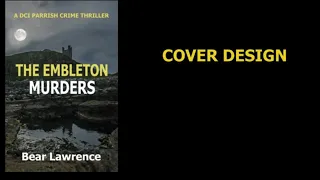 THE EMBLETON MURDERS Cover Design