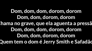 Jerry smith feat. Wesley Safadão- Quem Tem o Dom (Letra)