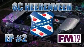 FM19 CAREER MODE - SC HEERENVEEN #2 - FIRST CUP TIE!