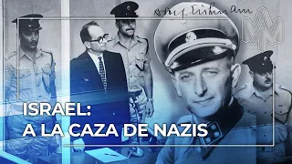 Cazando nazis: Cómo Israel capturó a Adolf Eichmann