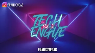 TECHENGUE #3 | Mix 2023 | Franco Vegas