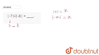 |-7|-|-8| = ____. | 6 | NUMBERS | MATHS | PEARSON IIT JEE FOUNDATION | Doubtnut