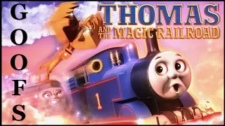 Goofs Found In Thomas & The Magic Railroad (All The Mistakes & Review)